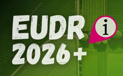 EUDR in 2026: Not a delay – Your year to get ready!